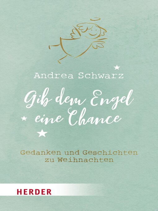 Upplýsingar um Gib dem Engel eine Chance eftir Andrea Schwarz - Biðlisti